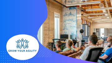 People sitting in a room with Grow Your Agility text and a logo on the bottom left.