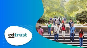 logo of Education Trust and picture of students walking campus