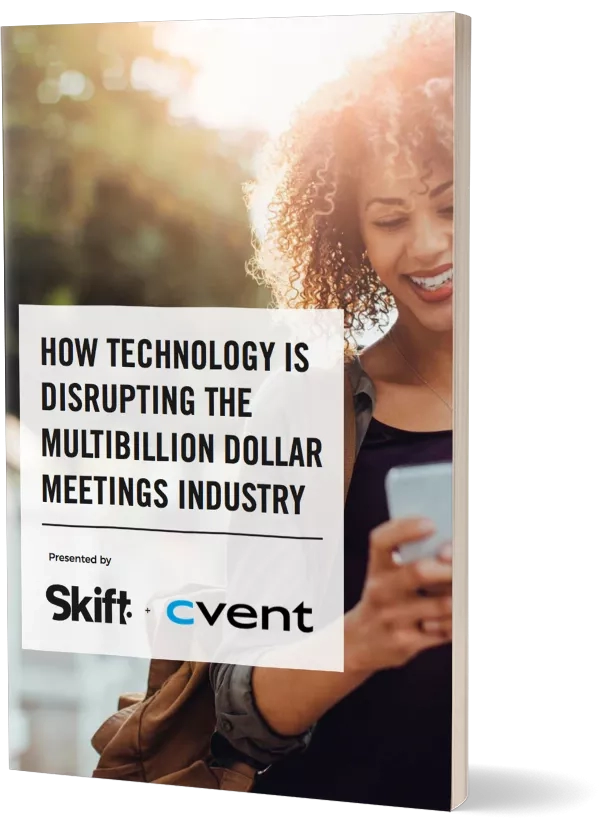 Cover of the book "How Technology is Disrupting the Multibillion Dollar Meetings Industry" presented by Skift and Cvent.