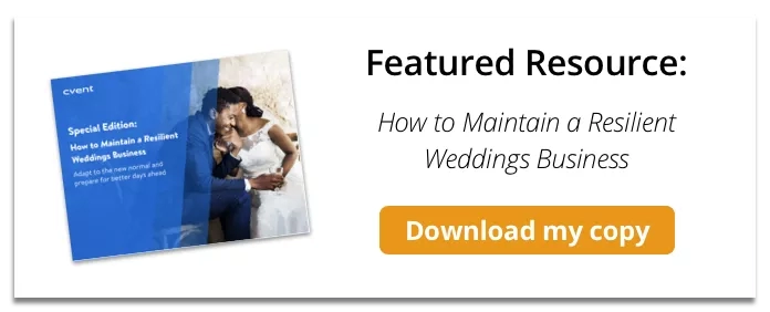 Blog CTA: Download the free resource on how to maintain a resilient weddings business.