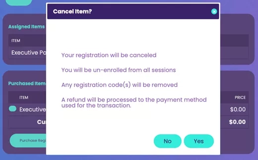 Cancel Item? dialog with "Your registration will be canceled" text and Yes, No buttons.