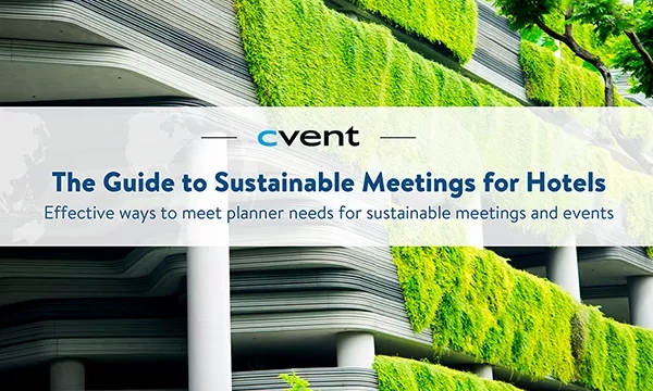The guide to sustainable meetings for hotels and effective ways to meet planner needs for sustainable meetings and events.
