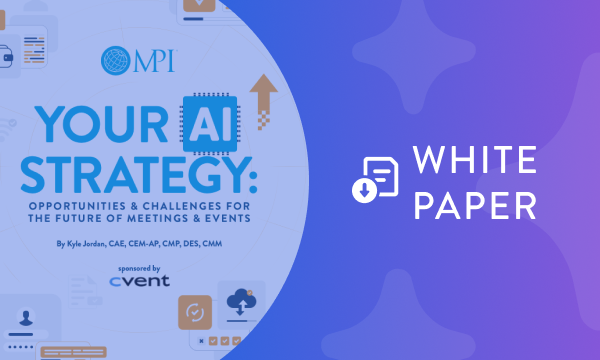 Thumbnail for Your AI Strategy: Opportunities & Challenges for the Future of Meetings & Events