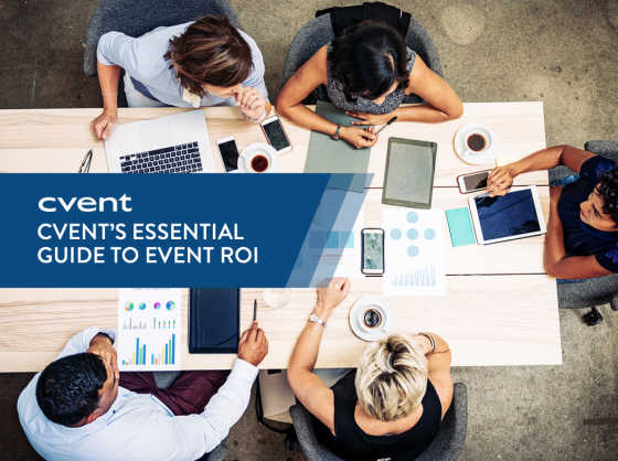 Group of people sitting around a table with the words "Cvent's Essential Guide to Event ROI"