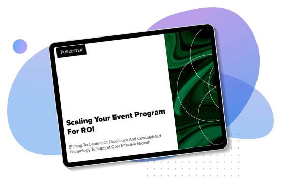 Forrester report on scaling your event program for ROI on tablet against blue background.