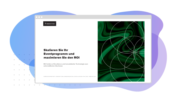 Forrester Opportunity Snapshot: Scale your event program and maximize your ROI