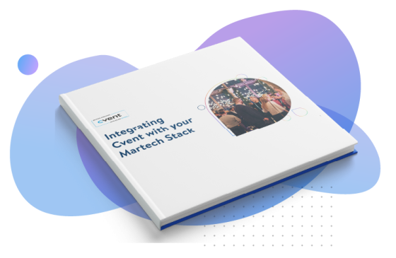 The mockup of a book with the title Integrating Cvent with your Martech Stack.