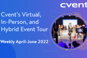 Explore Cvent’s Virtual, In-Person, and Hybrid Event Platform