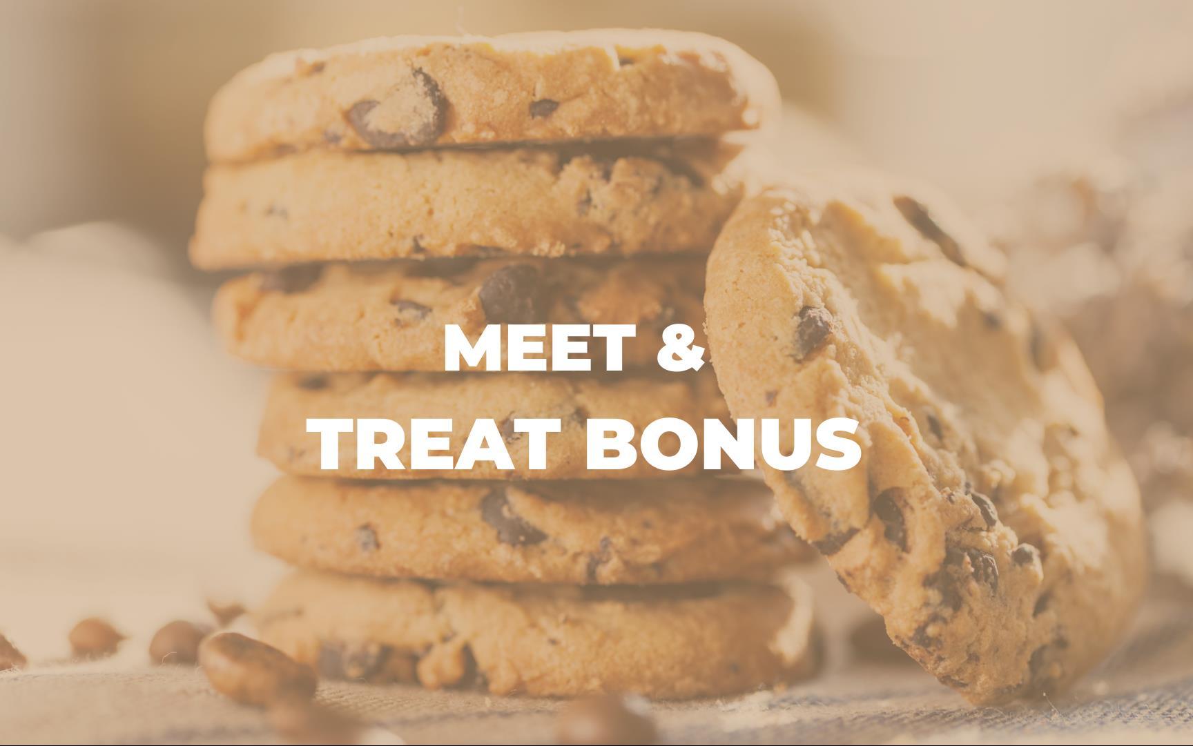 Изображение Meet and Treat Bonus